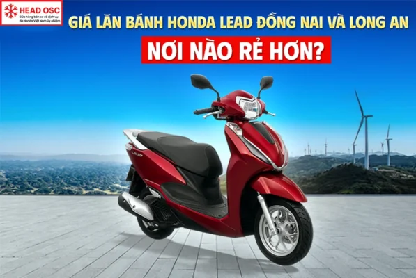 gia-lan-banh-honda-lead-dong-nai-va-long-an