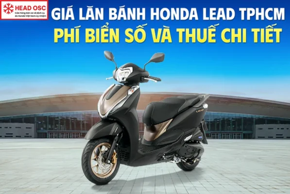gia-lan-banh-honda-lead-tphcm-phi-bien-so-va-thue