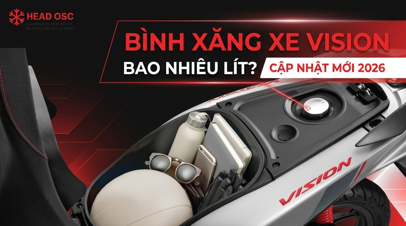 Bình Xăng Xe Vision Bao Nhiêu Lít? Cập Nhật Mới 2026