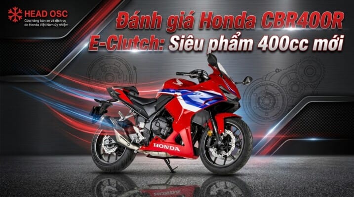 Đánh giá Honda CBR400R E-Clutch: Siêu phẩm 400cc mới