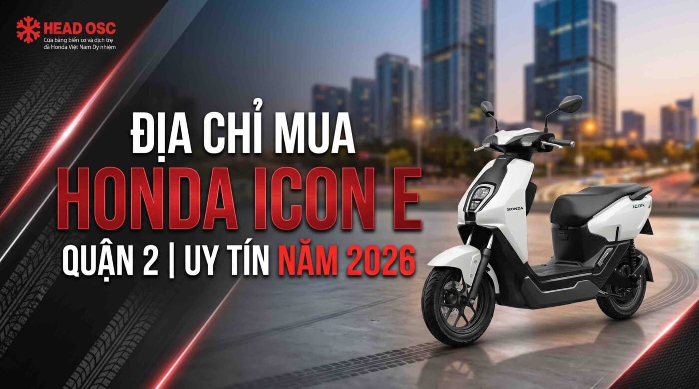 dia-chi-mua-honda-icon-e-quan-2-uy-tin-2026