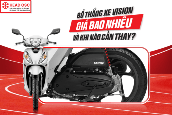 Bố Thắng Xe Vision Giá Bao Nhiêu Và Khi Nào Cần Thay?