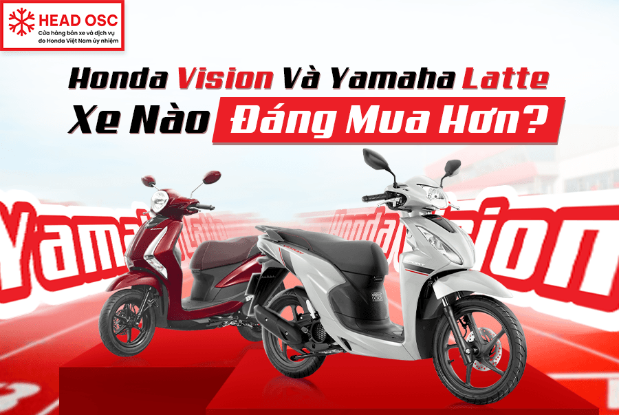 Honda Vision Và Yamaha Latte: Xe Nào Đáng Mua Hơn?