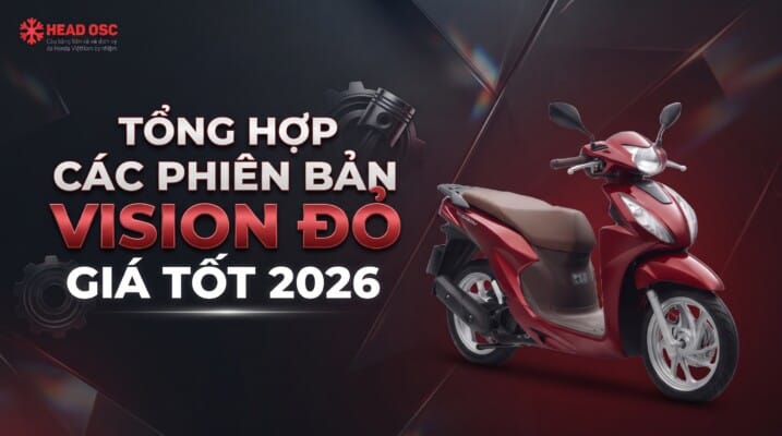 Tổng Hợp Các Phiên Bản Vision Đỏ Giá Tốt 2026