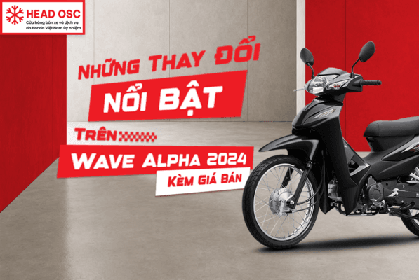 Những Thay Đổi Nổi Bật Trên Wave Alpha 2024 Kèm Giá Bán