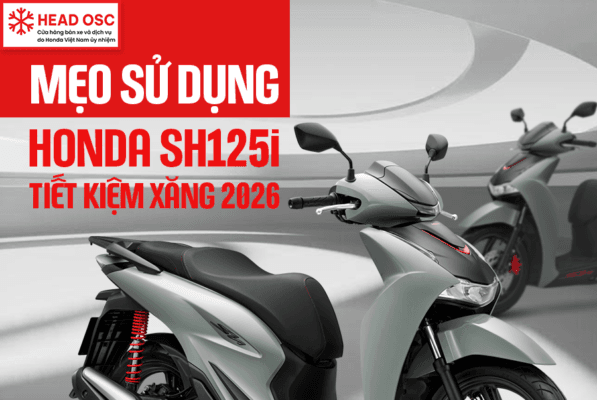 Mẹo Sử Dụng Honda SH125i Tiết Kiệm Xăng 2026